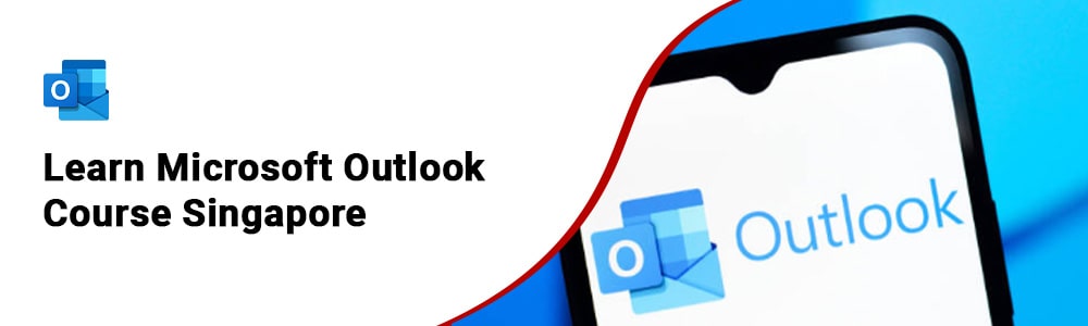 Microsoft Outlook Course Singapore