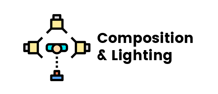 Composition & Lighting