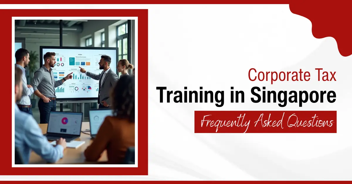 Corporate-Tax-Training-in-Singapore- Training Singapore