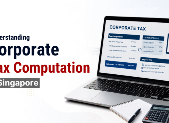 Understanding Corporate Tax Computation in Singapore