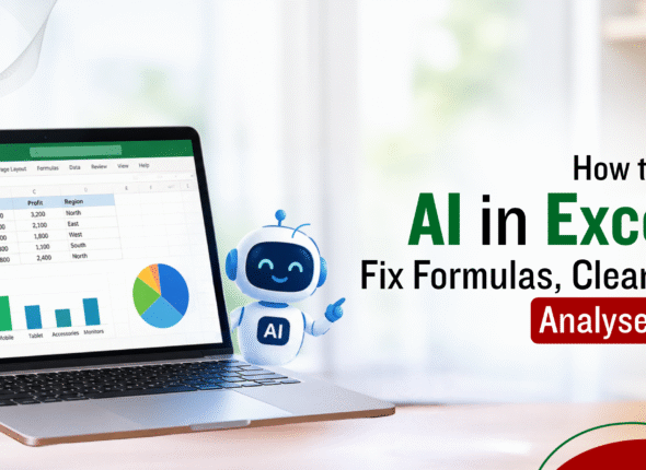 How to Use AI in Excel to Fix Formulas, Clean and Analyse Data