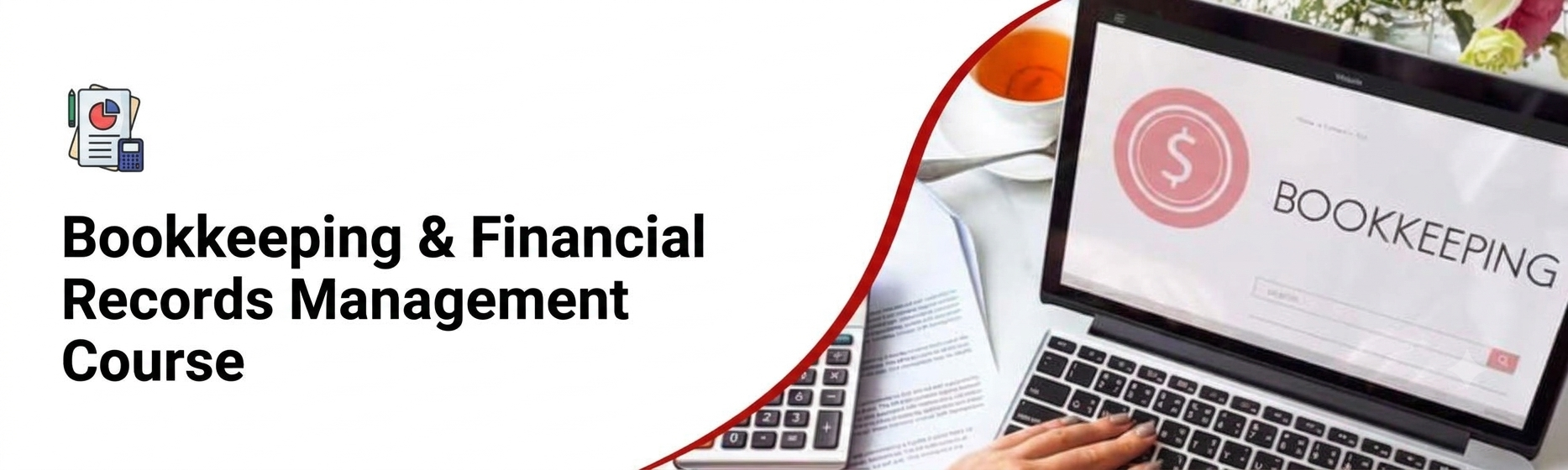 Bookkeeping and Financial Records Management course in Singapore